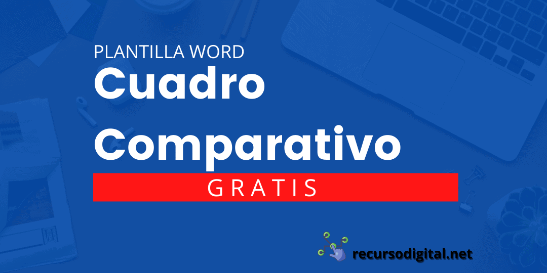 ᐈ Descargar Plantilla de cuadro comparativo en Word ⬇️